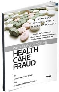 White Collar Crime: Healthcare Fraud