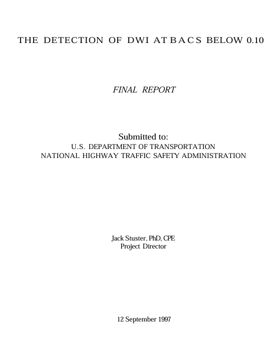 The Detection of DUI at BACs Below 0.10