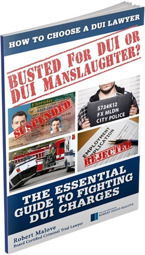 Free Book: How to Choose a DUI Lawyer in Florida Free Book: How to Choose a DUI Lawyer in Florida